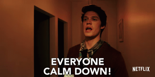 everyone-calm-down-relax-948654039