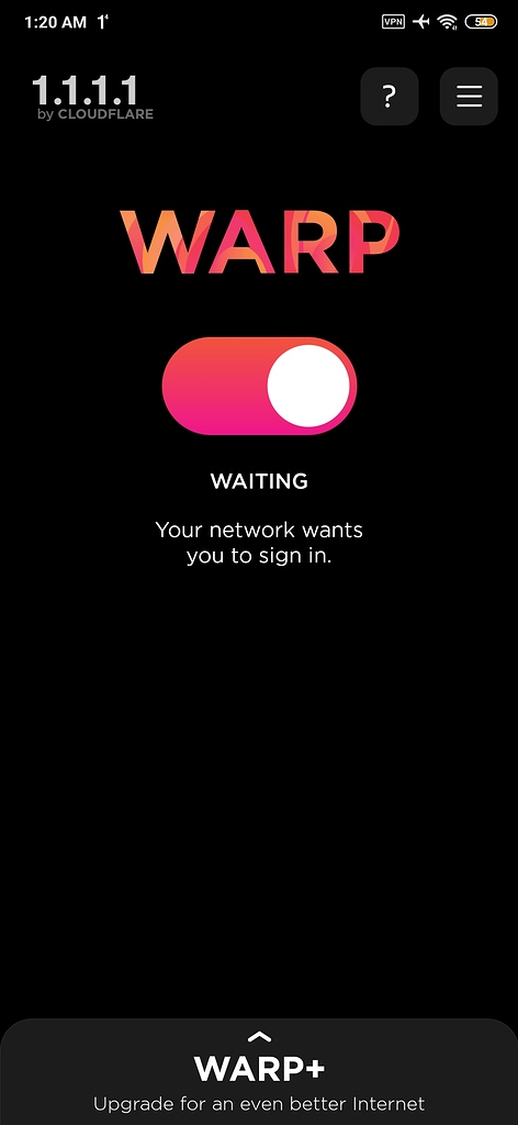 1.1.1.1 app waiting error! - 1.1.1.1 - Cloudflare Community