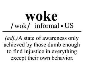 Woke
