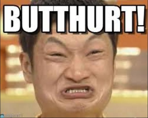 Butthurt