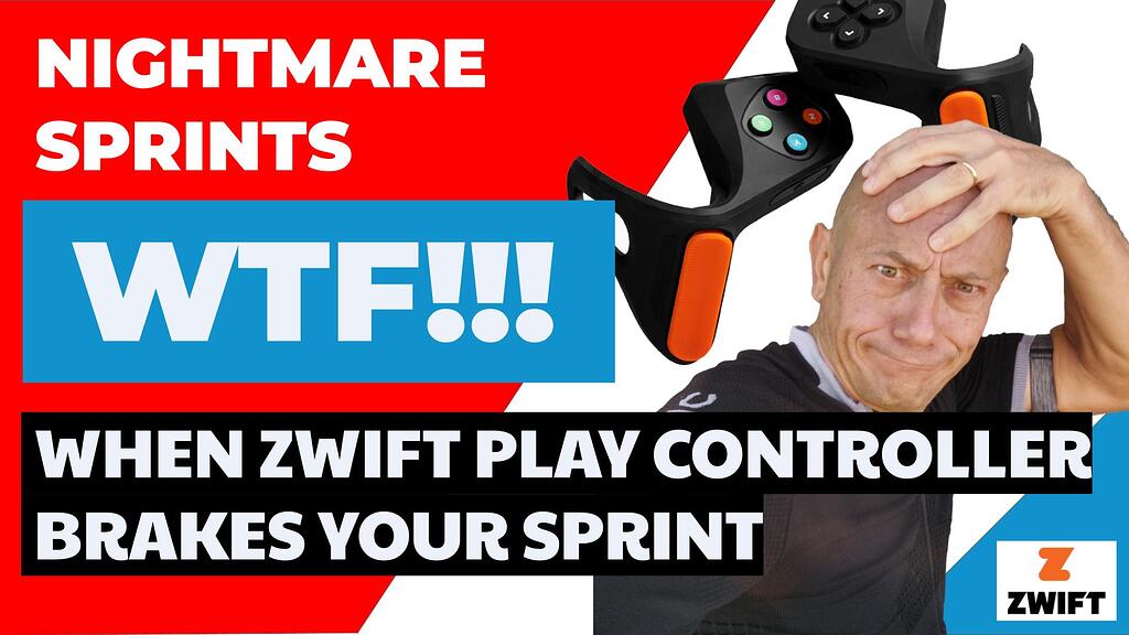 When Zwift Play Controller BRAKES your SPRINT! General Discussion