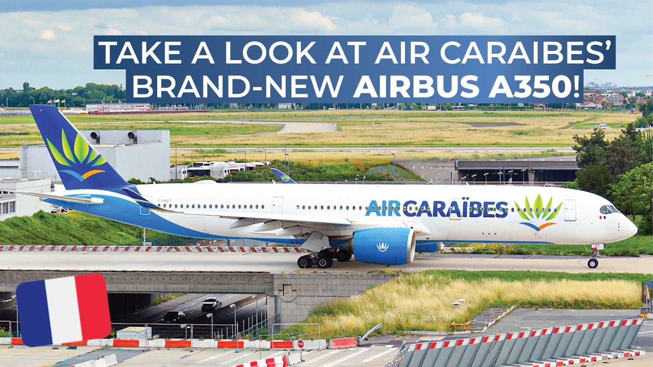 Air Caraïbes Airbus A350-941 - Features - Infinite Flight