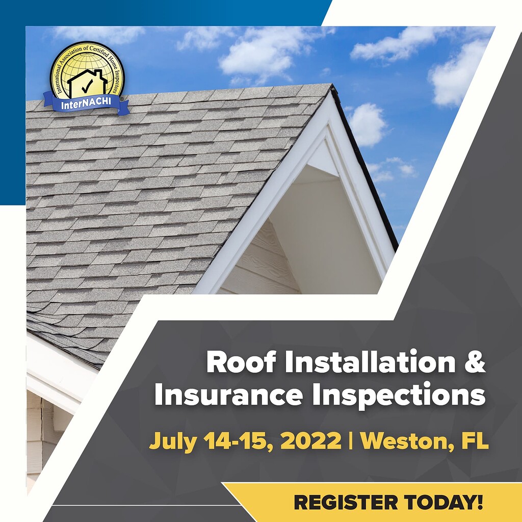 Roof Installations & Insurance Inspections Training at InterNACHI's