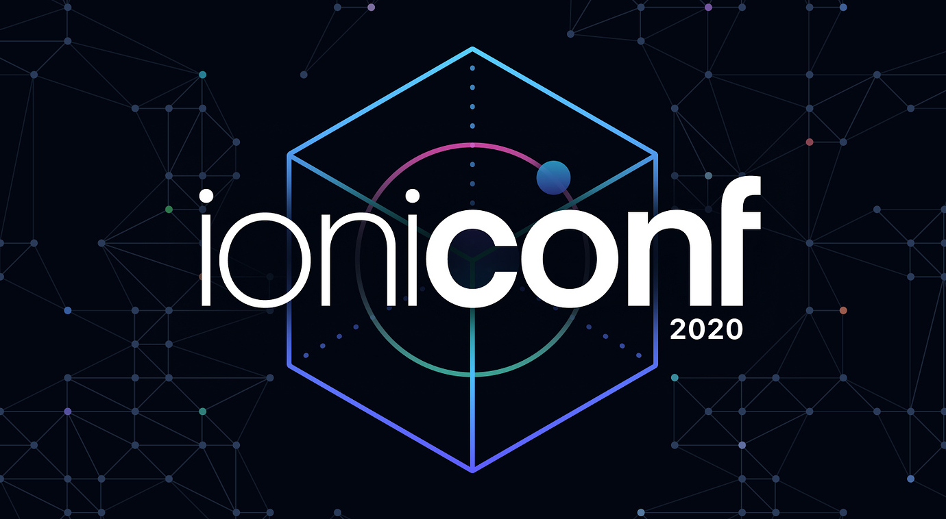 Announcing IoniConf2020 - announcement - Ionic Forum