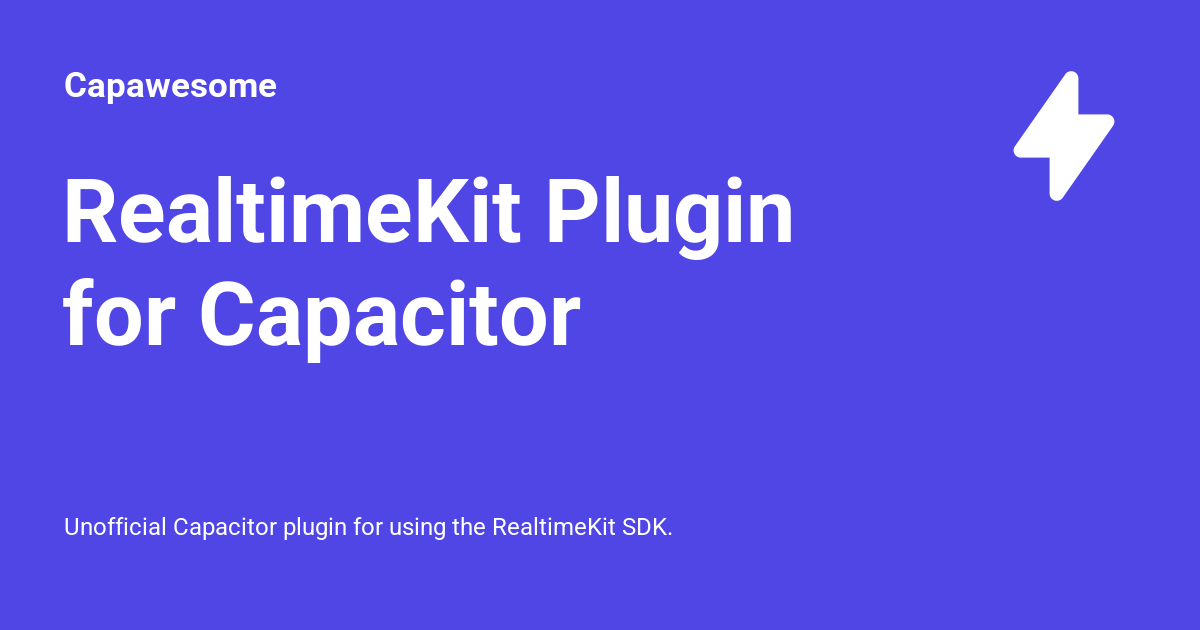 RealtimeKit Plugin for Capacitor - Capawesome - showcase - Ionic Forum