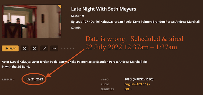 Late Night with Seth Meyers dates all 1 day wrong B