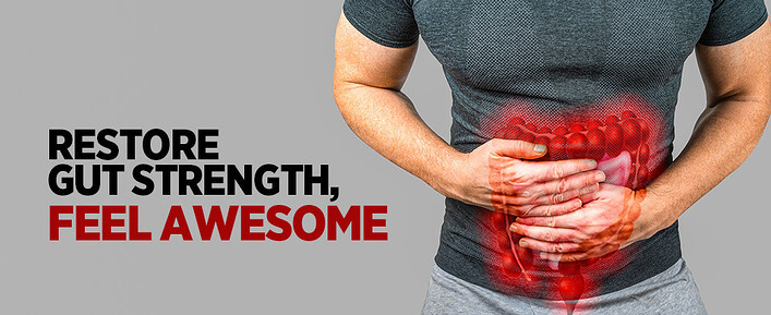 Restore Gut Strength
