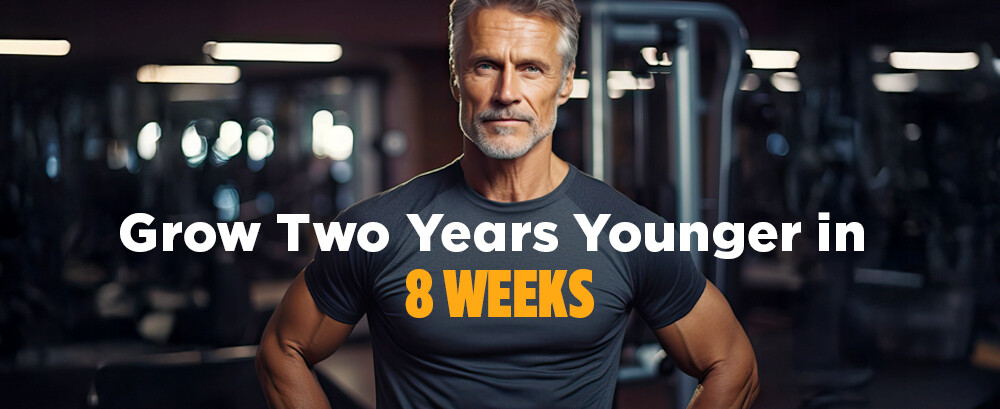 Grow Two Years Younger