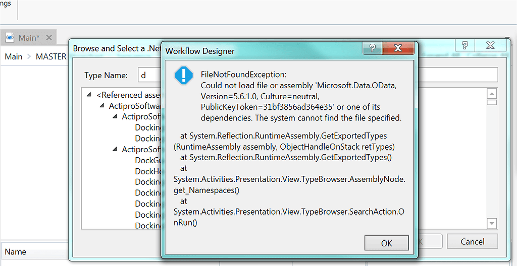 File not found exception when searching typesnot Help UiPath