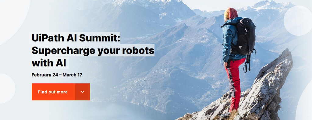 UiPath AI Summit - Supercharge your robots with AI