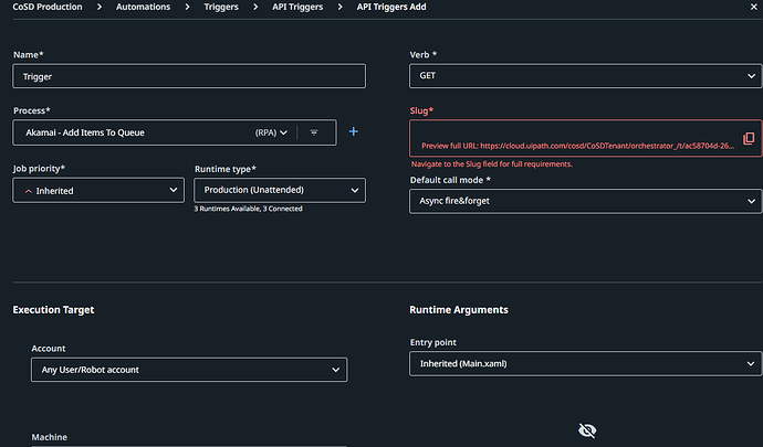 The image shows a user interface for adding API triggers in UiPath Orchestrator with fields for name, process, verb, slug, job priority, and execution target. (Captioned by AI)