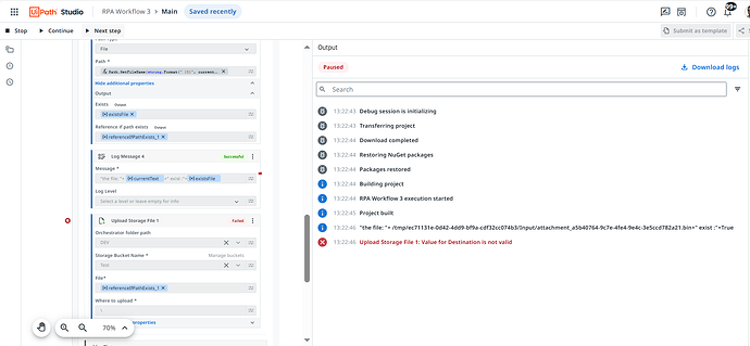 The image shows a UiPath Studio interface with an RPA workflow that has encountered a failure, indicated by an error message stating "Upload Storage File 1: Value for Destination is not valid." (Légende par l'IA)