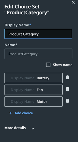 The image displays an interface for editing a choice set labeled 'ProductCategory', including options for Battery, Fan, and Motor, along with a field to add new choices. (Captioned by AI)