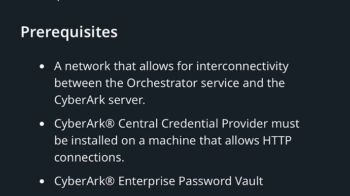 The image lists prerequisites for connecting an Orchestrator service with a CyberArk server, requiring a network connection, CyberArk Central Credential Provider installation on a machine with HTTP support, and CyberArk Enterprise Password Vault. (Captioned by AI)