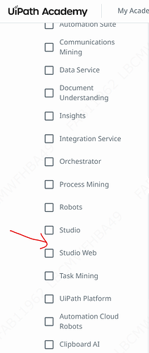 A list of selectable options from the UiPath Academy interface is shown, with 'Studio Web' marked by a red arrow. (Captioned by AI)
