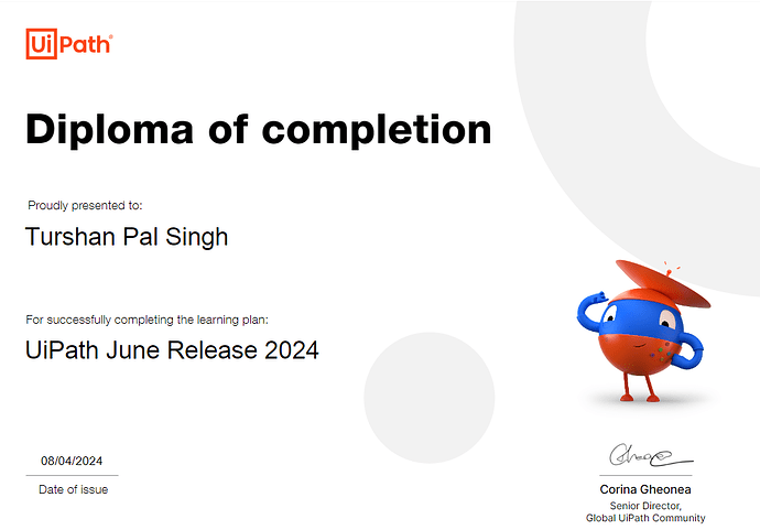 This is a UiPath Diploma of Completion awarded to Turshan Pal Singh for successfully completing the learning plan "UiPath June Release 2024," issued on August 4, 2024. (Captioned by AI)