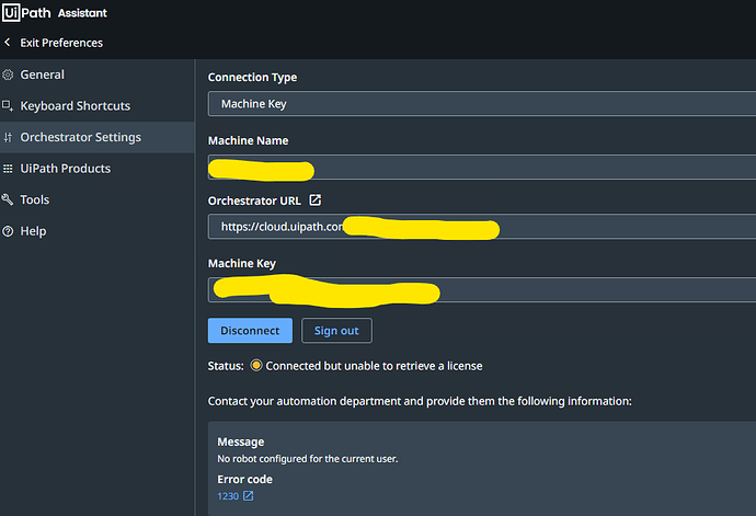 The UiPath Assistant's Orchestrator Settings show a machine connected via URL and key but unable to retrieve a license, with an error message indicating no robot is configured for the current user. (Captioned by AI)