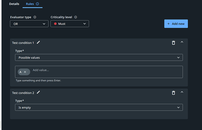 The image shows a user interface for setting test conditions and rules with options to add or edit conditions, set evaluator type, and criticality level. (Captioned by AI)