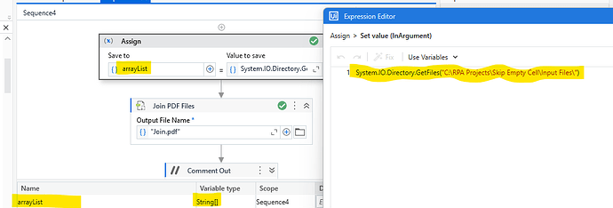 The image shows a UiPath workflow where a 'String[]' type array named 'arrayList' is assigned with the files from a specified directory path using 'System.IO.Directory.GetFiles' method. (Captioned by AI)