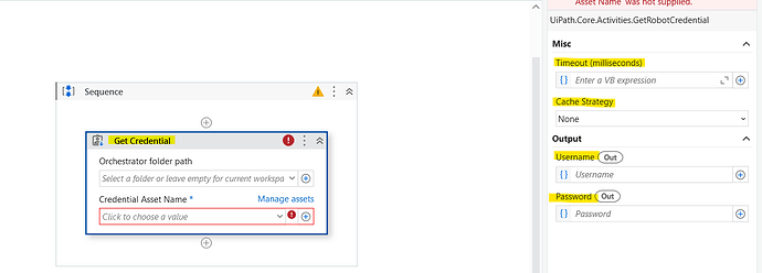 The image shows a UiPath sequence in which a "Get Credential" activity is configured, but it has validation errors due to a missing "Credential Asset Name" input. (Captioned by AI)