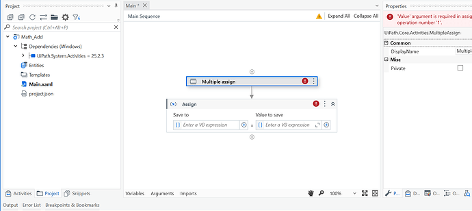 This image shows a UiPath workflow with a "Multiple assign" activity, indicating errors due to missing 'Value' arguments needed for the assignment operation. (Captioned by AI)