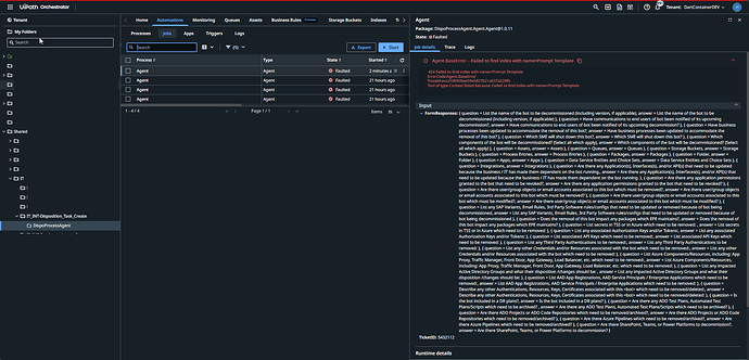 The image shows a UIPath Orchestrator interface where job processes have failed, displaying detailed error logs and input forms. (Captioned by AI)