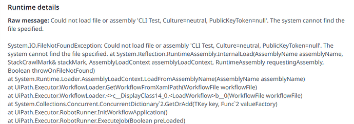 The image displays an error message with runtime details mentioning a System.IO.FileNotFoundException due to a missing file or assembly 'CLI Test' in a specific application context. (Captioned by AI)