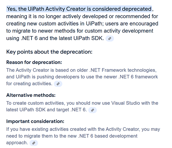 The image explains that the UiPath Activity Creator is deprecated and recommends using .NET 6 and the latest UiPath SDK for developing new custom activities, along with reasons for and alternatives to this deprecation. (Captioned by AI)