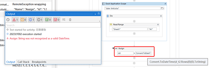 The image shows an error message "String was not recognized as a valid DateTime" in the output panel of a UIPath automation workflow, indicating an assignment activity that attempts to convert a string to a DateTime format. (Captioned by AI)
