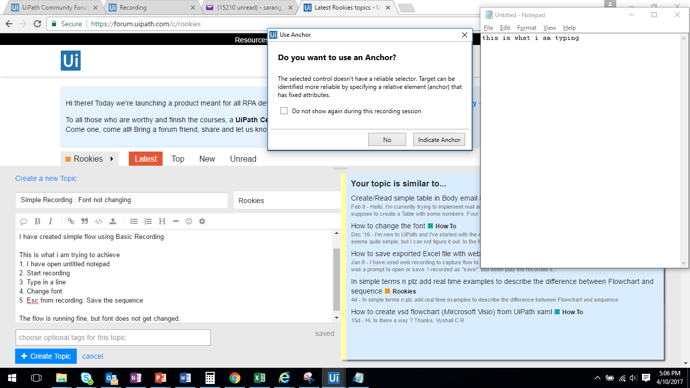 Basic Recording : Font not changing - Help - UiPath Community Forum
