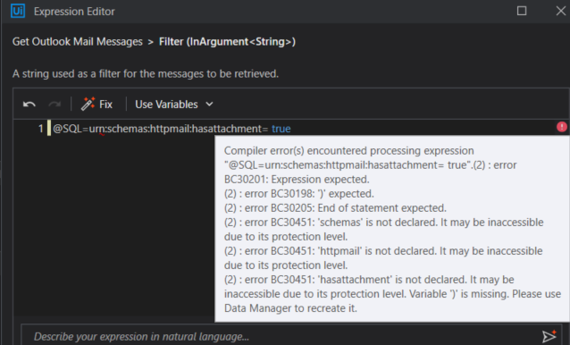 The image shows an error message in UiPath's Expression Editor indicating issues with the syntax and declaration of variables in a SQL filter expression for retrieving Outlook mail messages. (Captioned by AI)