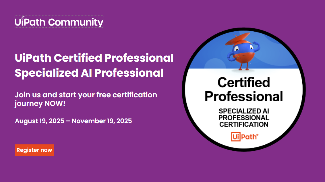 CCF Track 5: UiPath Certified Professional Specialized AI Professional ...
