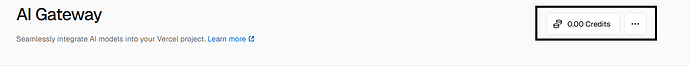 Image of ai gateway showing me I have 0.00 credits despite the fact I have trial credits still remaining