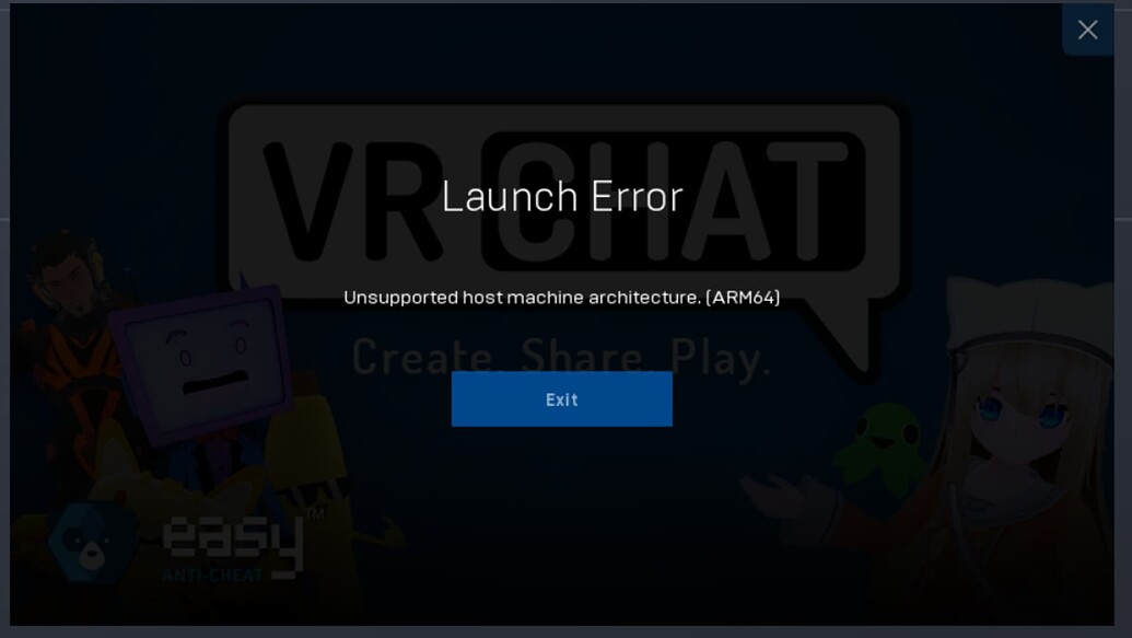 Arm 64 systems, not working since anticheat update Help! VRChat